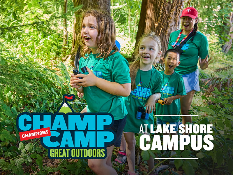 Champ Camp Great Outdoors at Lake Shore Campus