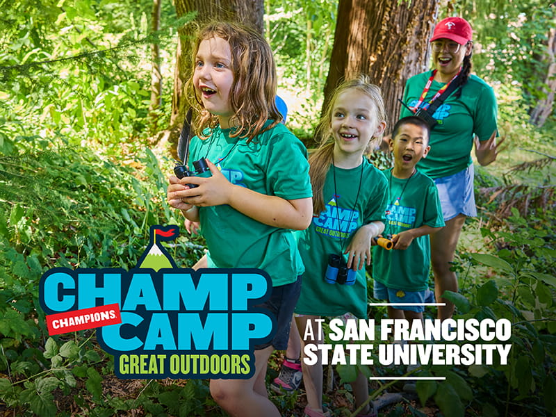 Champ Camp Great Outdoors at San Francisco State University