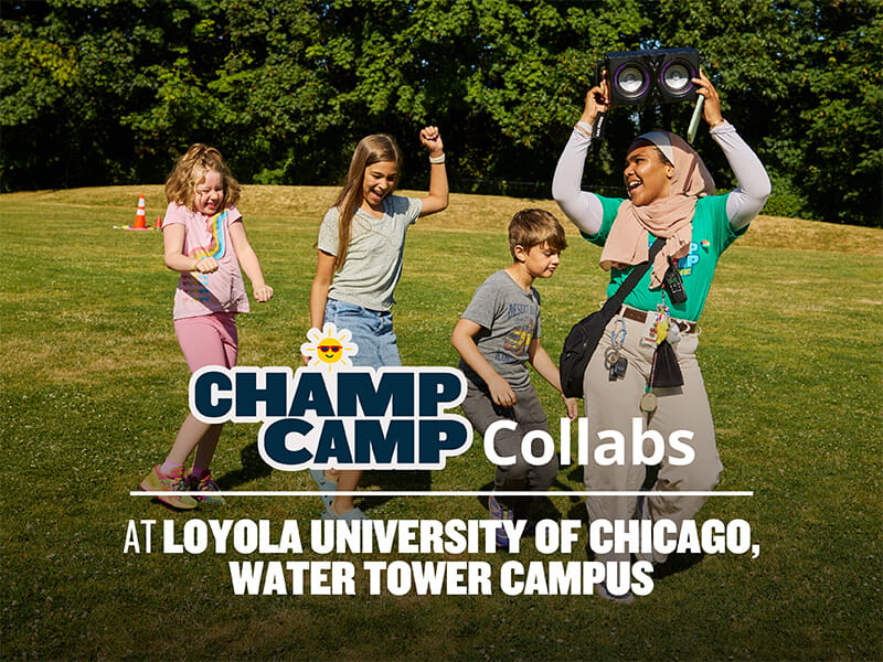 Champ Camp Collabs at Loyola University